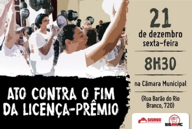Participe do ato contra o fim das licenças-prêmio nesta sexta (21)