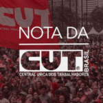 CUT repudia a aprovação do PL da Devastação: ‘trata-se de um verdadeiro retrocesso’